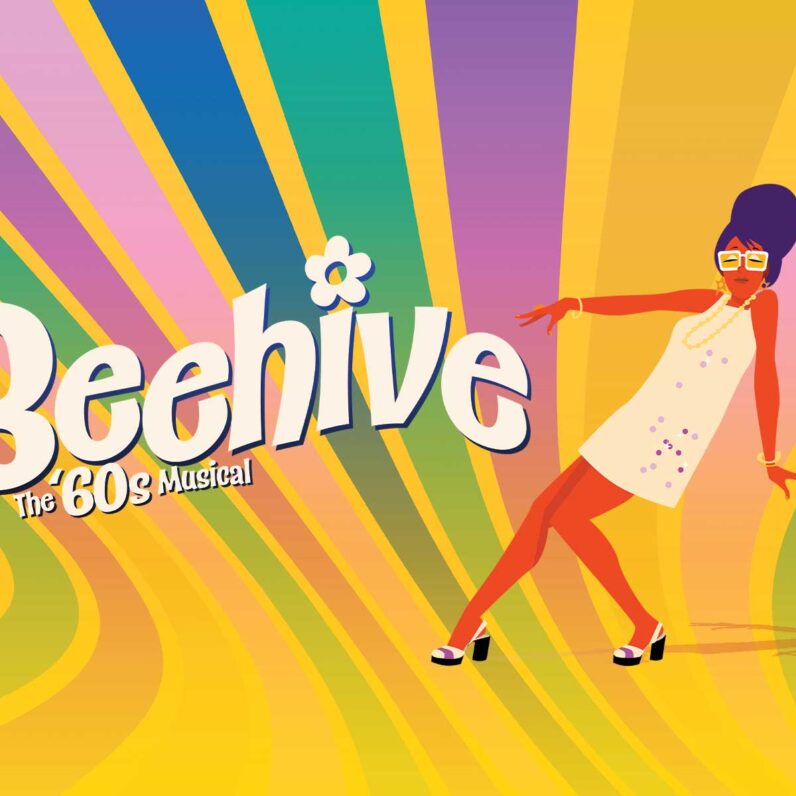 Beehive – The 60’s Musical Feature image